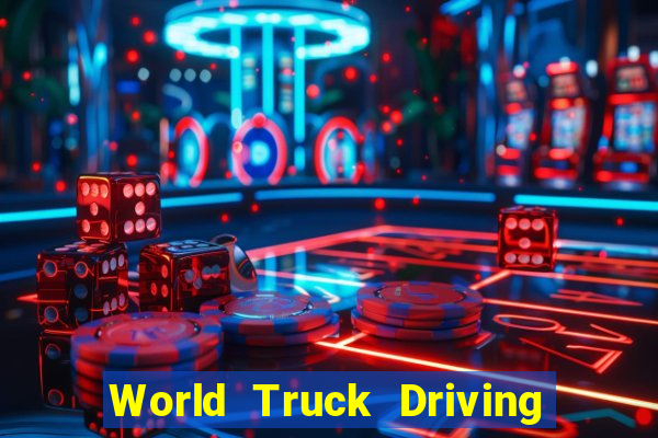 World Truck Driving Simulator Dinheiro infinito tekmods